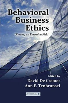 portada Behavioral Business Ethics: Shaping an Emerging Field (Organization and Management Series) (en Inglés)