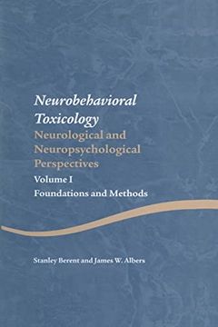 portada Neurobehavioral Toxicology: Neurological and Neuropsychological Perspectives, Volume i: Foundations and Methods (in English)