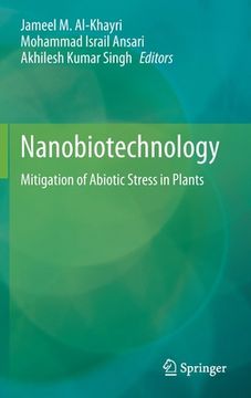 portada Nanobiotechnology: Mitigation of Abiotic Stress in Plants (in English)
