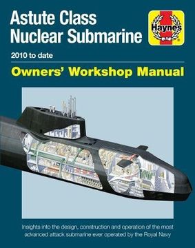 portada Astute Class Nuclear Submarine: 2010 To Date 