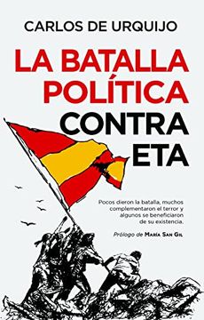 portada La Batalla Política Contra eta (Sociedad Actual) (in Spanish)