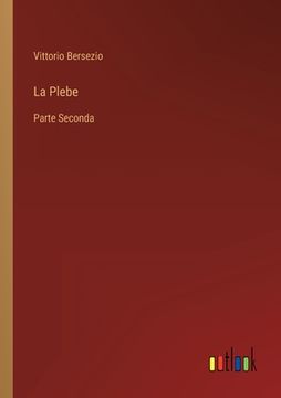 portada La Plebe: Parte Seconda (en Italiano)