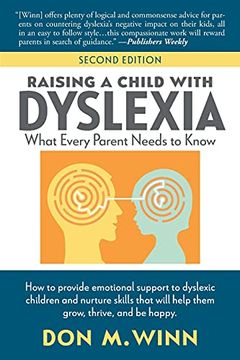 portada Raising a Child With Dyslexia: What Every Parent Needs to Know (en Inglés)