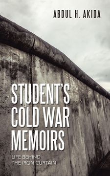 portada Student's Cold War Memoirs: Life Behind the Iron Curtain (en Inglés)