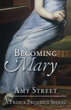 portada Becoming Mary: A Pride and Prejudice Sequel
