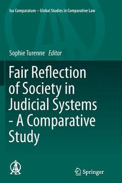portada Fair Reflection of Society in Judicial Systems - A Comparative Study (in English)