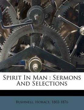 portada spirit in man: sermons and selections (en Inglés)