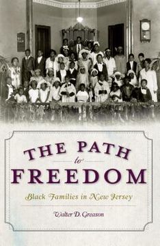 the path to freedom,black families in new jersey