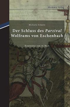 portada Der Schluss des Parzival Wolframs von Eschenbach (en Alemán)