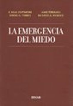 portada La Emergencia del Miedo - Zaffaroni E. Raul,Basilico Ricardo A.,Ferrajoli Luigi,Torres Sergio G. - Libro Físico