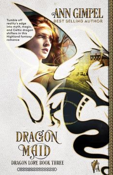 portada Dragon Maid: Highland Fantasy Romance: 3 (Dragon Lore) (in English)