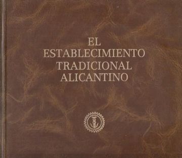 portada El Establecimiento Tradicional Alicantino