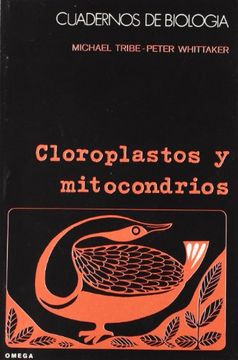 portada 26. CLOROPLASTOS Y MITOCONDRIOS: CHLOROPLASTS+MITOCH. (CUADERNOS DE BIOLOGIA)
