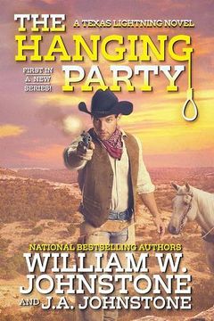 portada The Hanging Party (Texas Lightning, 1) (en Inglés)