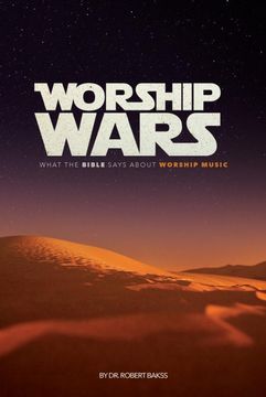 portada Worship Wars: What the Bible Says About Worship Music (en Inglés)