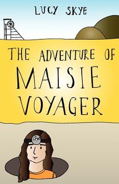 portada The Adventure of Maisie Voyager (en Inglés)