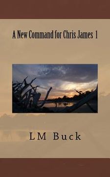 portada A New Command for Chris James 1 (in English)