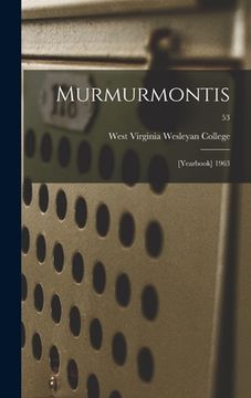 portada Murmurmontis: [Yearbook] 1963; 53 (in English)