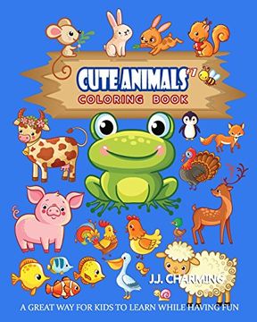 portada Cute Animals Coloring Book Vol. 7: The Coloring Book for Beginner With Fun, and Relaxing Coloring Pages, Crafts for Children (en Inglés)