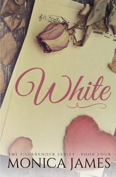 portada White (I Surrender Series) (Volume 4)