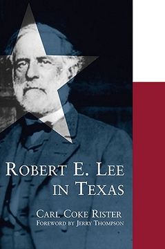 portada Robert E. Lee in Texas (in English)