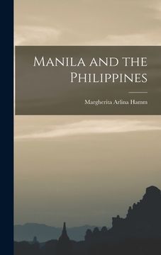 portada Manila and the Philippines (en Inglés)