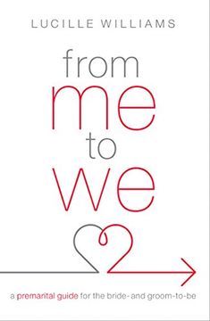 portada From Me to We: A Premarital Guide for the Bride- And Groom-To-Be (in English)