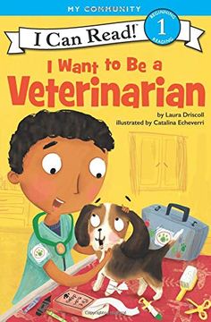 portada I Want to be a Veterinarian (i can Read Level 1) (in English)