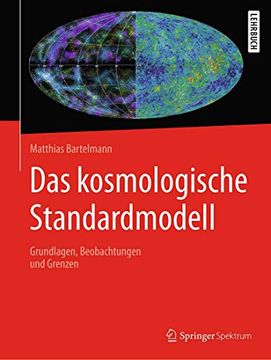 portada Das Kosmologische Standardmodell: Grundlagen, Beobachtungen und Grenzen (en Alemán)