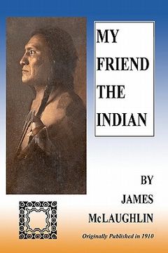 portada my friend the indian (en Inglés)
