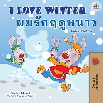 portada I Love Winter (English Thai Bilingual Book for Kids) (en Tailandia)