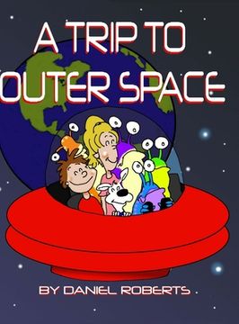 portada A Trip to Outer Space (en Inglés)