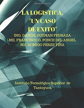 portada La Logistica, "un Caso de Exito": Purificadora (in Spanish)