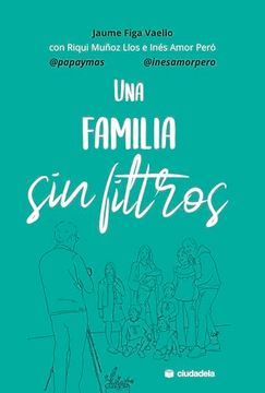 portada Una Familia sin Filtros (in Spanish)