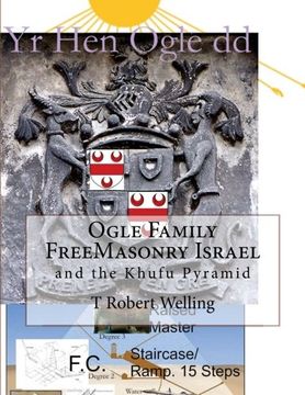 portada Ogle Family FreeMasonry Israel and the Khufu Pyramid
