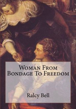 portada Woman From Bondage To Freedom
