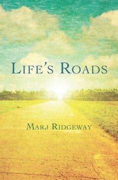 portada Life's Roads (en Inglés)