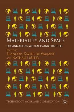 portada Materiality and Space: Organizations, Artefacts and Practices (en Inglés)
