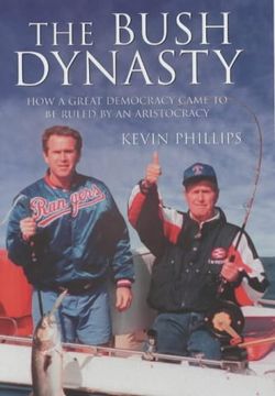 portada American Dynasty: How the Bush Clan Became the World's Most Powerful and Dangerous Family 