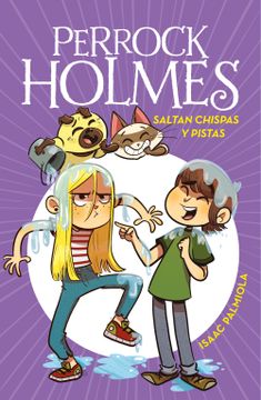 portada Perrock Holmes 17: Saltan Chispas y Pistas (in Spanish)