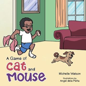portada A Game of Cat and Mouse (en Inglés)
