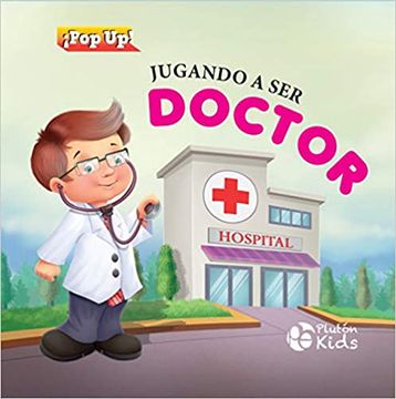 portada Jugando a ser Doctor: Pop up