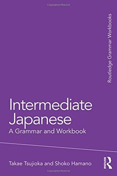 portada Intermediate Japanese: A Grammar and Workbook (en Inglés)