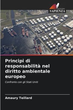 portada Principi di responsabilità nel diritto ambientale europeo (en Italiano)