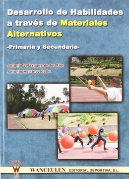 portada Desarrollo de Habilidades a Través de Materiales a (in Spanish)