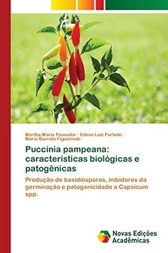 portada Puccinia Pampeana: Características Biológicas e Patogênicas