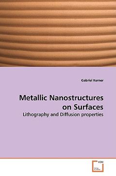 portada metallic nanostructures on surfaces (en Inglés)