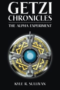 portada Getzi Chronicles: The Alpha Experiment