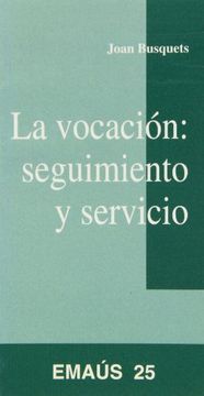 portada Vocacion: Seguimiento y Servicio (in Spanish)