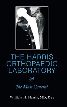 portada The Harris Orthopaedic Laboratory @ the Mass General (en Inglés)